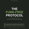 Funk-Free Protocol